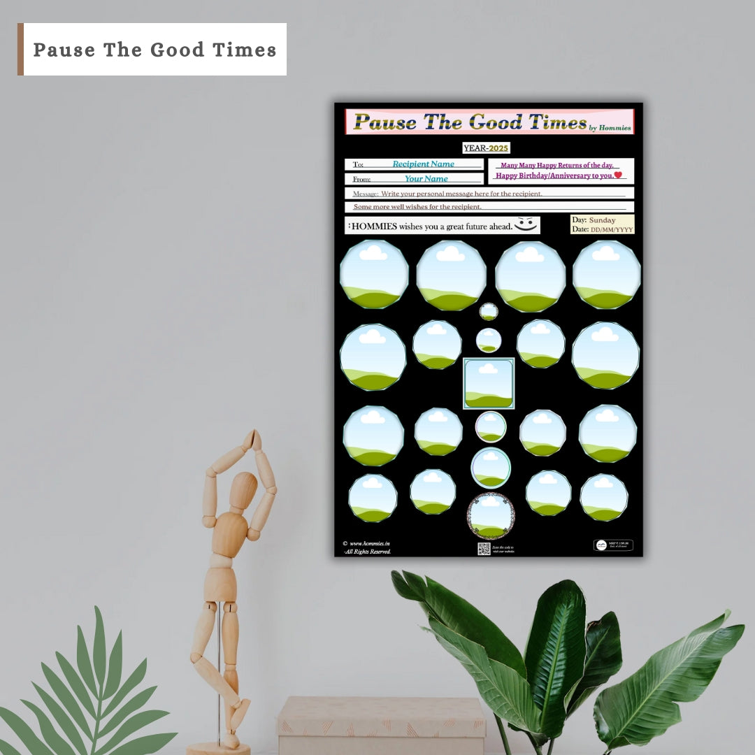 Pause The Good Times VI