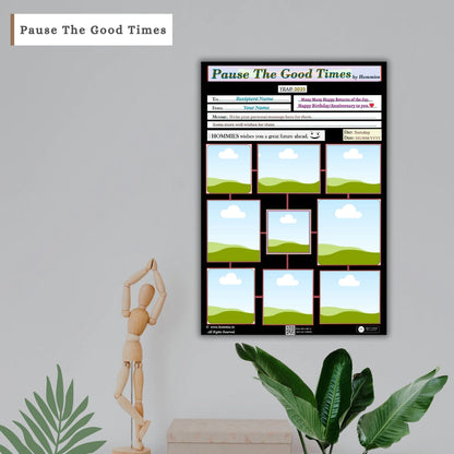 Pause The Good Times I